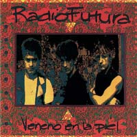 Radio Futura — La Canción de Juan Perro